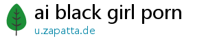 ai black girl porn